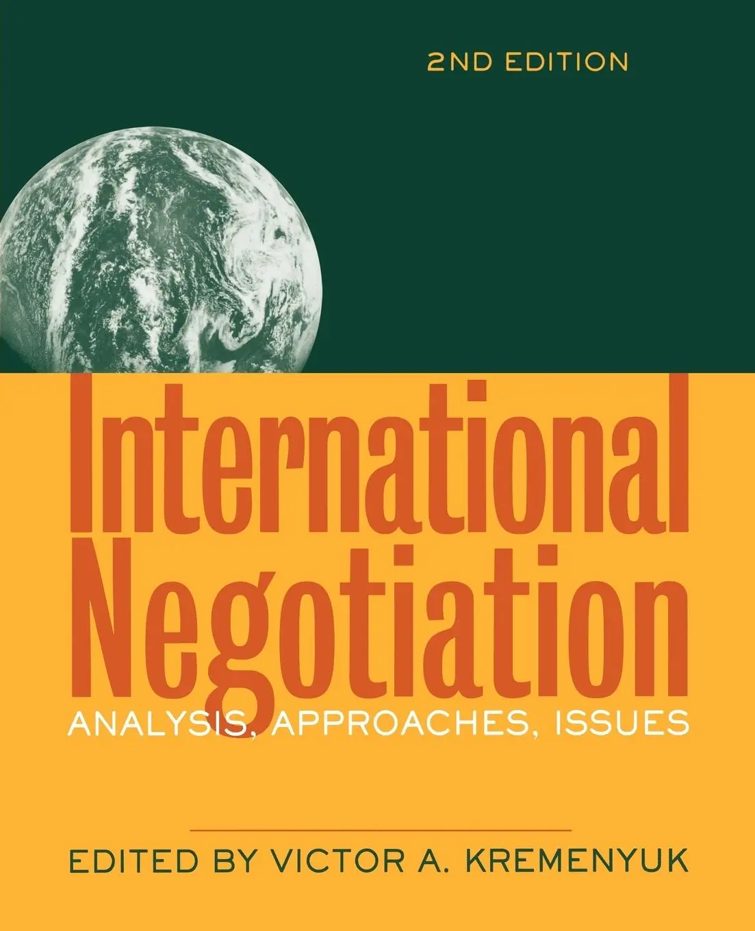 Cover: 9780787958862 | International Negotiation | Analysis, Approaches, Issues | Kremenyuk