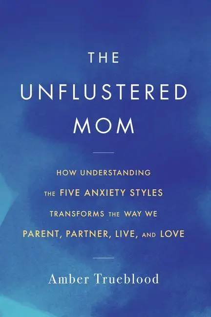 Cover: 9781641608862 | The Unflustered Mom | Amber Trueblood | Taschenbuch | Englisch | 2023