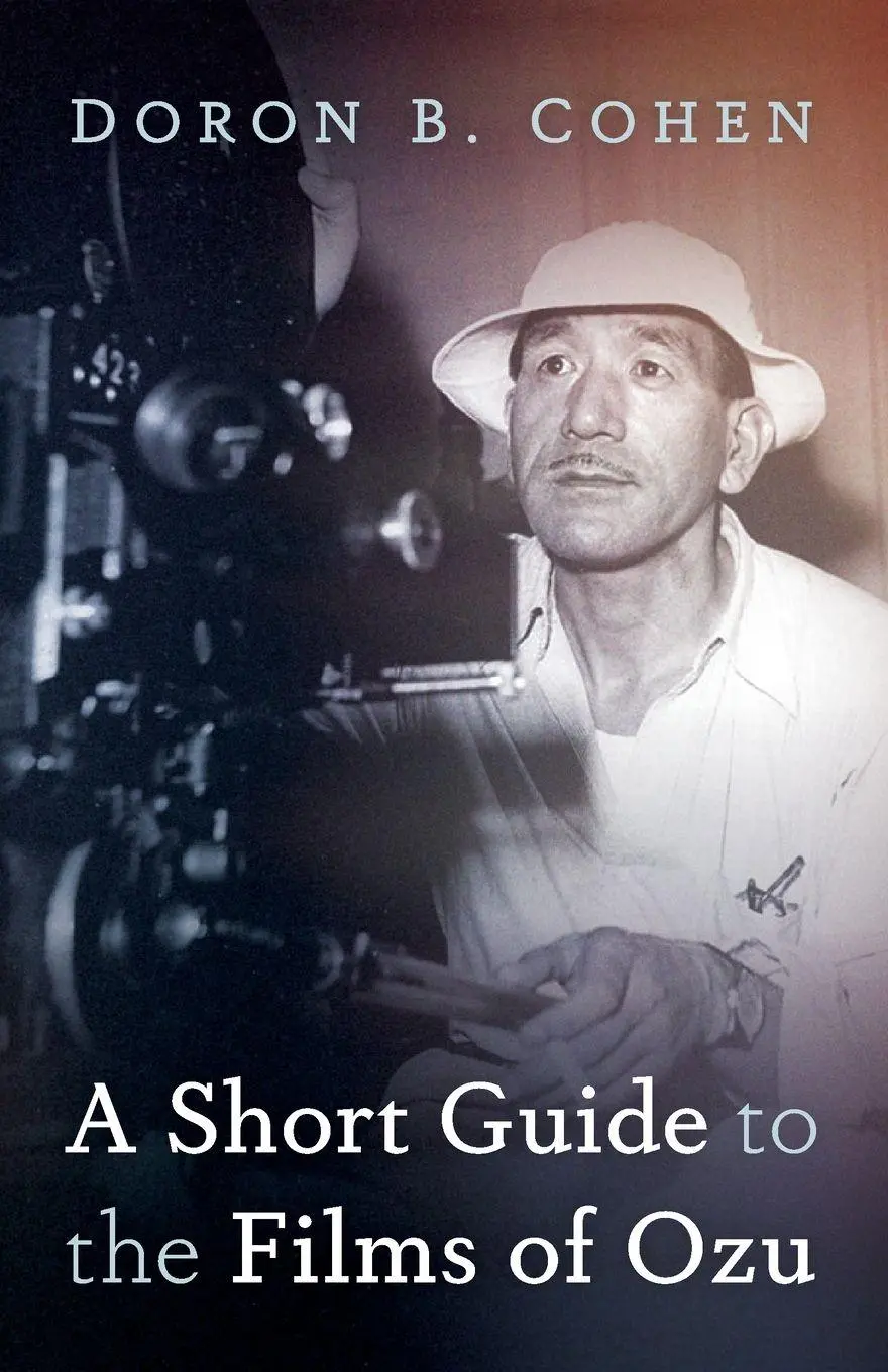 Cover: 9798385278862 | A Short Guide to the Films of Ozu | Doron B. Cohen | Taschenbuch