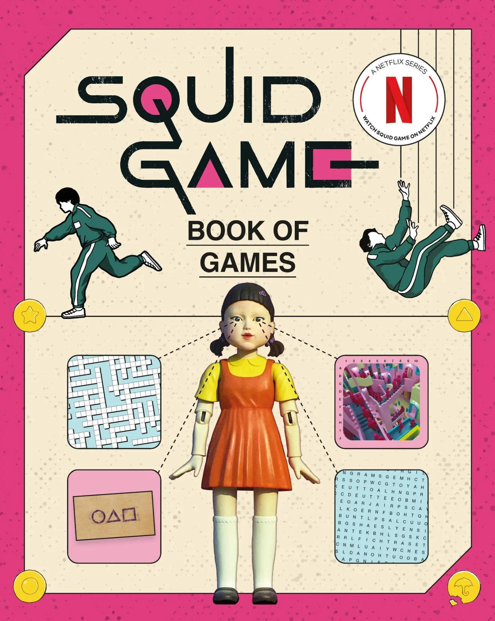 Cover: 9781529448962 | The Squid Game Book of Games | The Official Netflix Puzzle Book | Buch