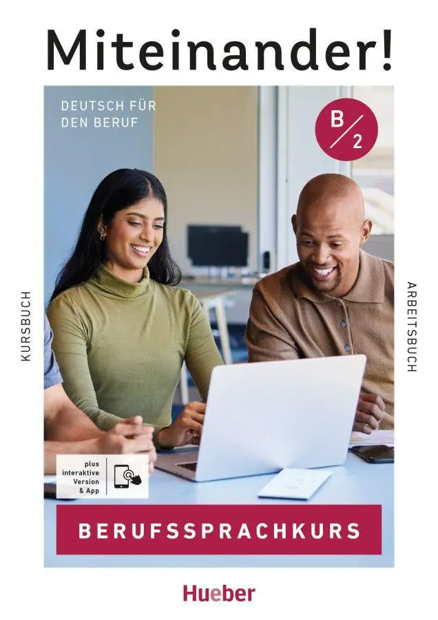 Cover: 9783191018962 | Miteinander! Deutsch für den Beruf B2. Kurs- und Arbeitsbuch plus...