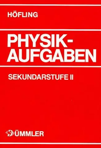 Cover: 9783427418962 | Physik Aufgaben Sekundarstufe II | Aufgabenband | Karin Deynet (u. a.)
