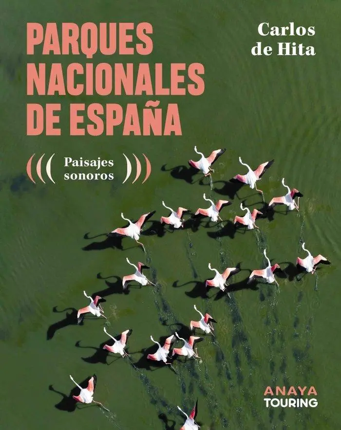 Cover: 9788491588962 | Parques Nacionales de España | Taschenbuch | Spanisch | Anaya Touring