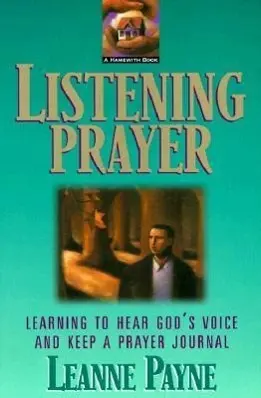 Cover: 9780801059162 | Listening Prayer | Leanne Payne | Taschenbuch | Englisch | 1999