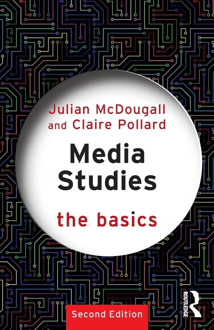 Cover: 9781138349162 | Media Studies: The Basics | Julian Mcdougall (u. a.) | Taschenbuch