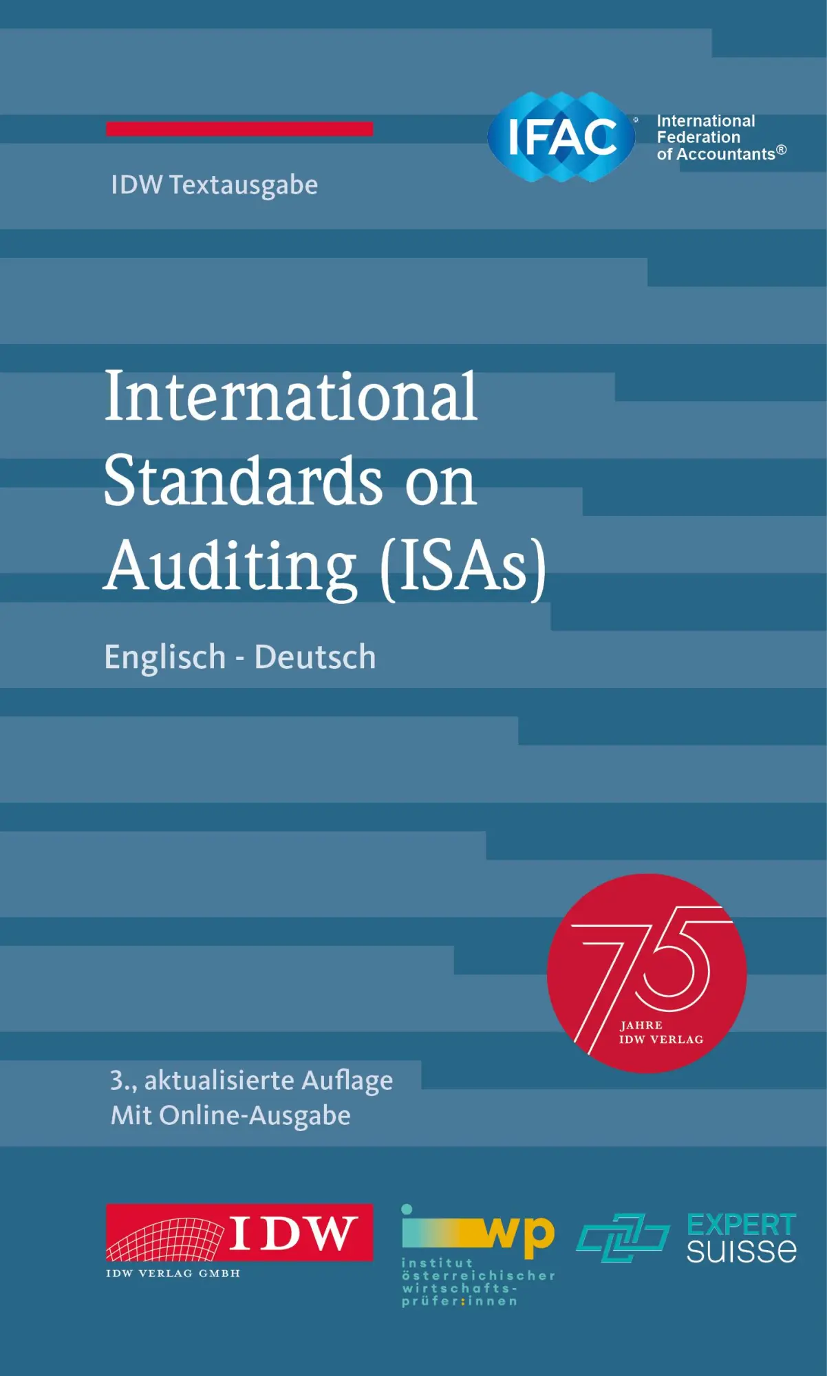 Cover: 9783802129162 | International Standard on Auditing (ISAs) | Wirtschaftsprüfer | Buch