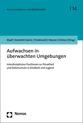 Cover: 9783848769162 | Aufwachsen in überwachten Umgebungen | Ingrid Stapf (u. a.) | Buch