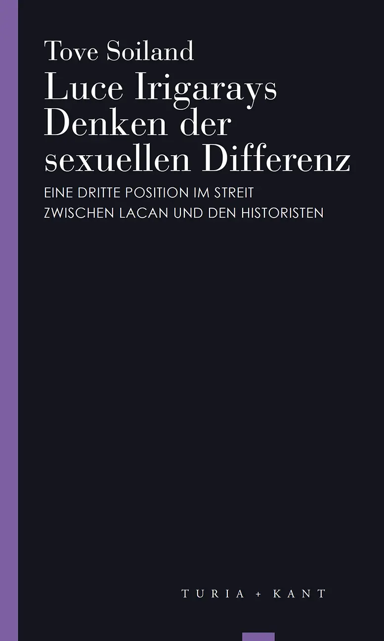Cover: 9783851329162 | Luce Irigarays Denken der sexuellen Differenz | Tove Soiland | Buch