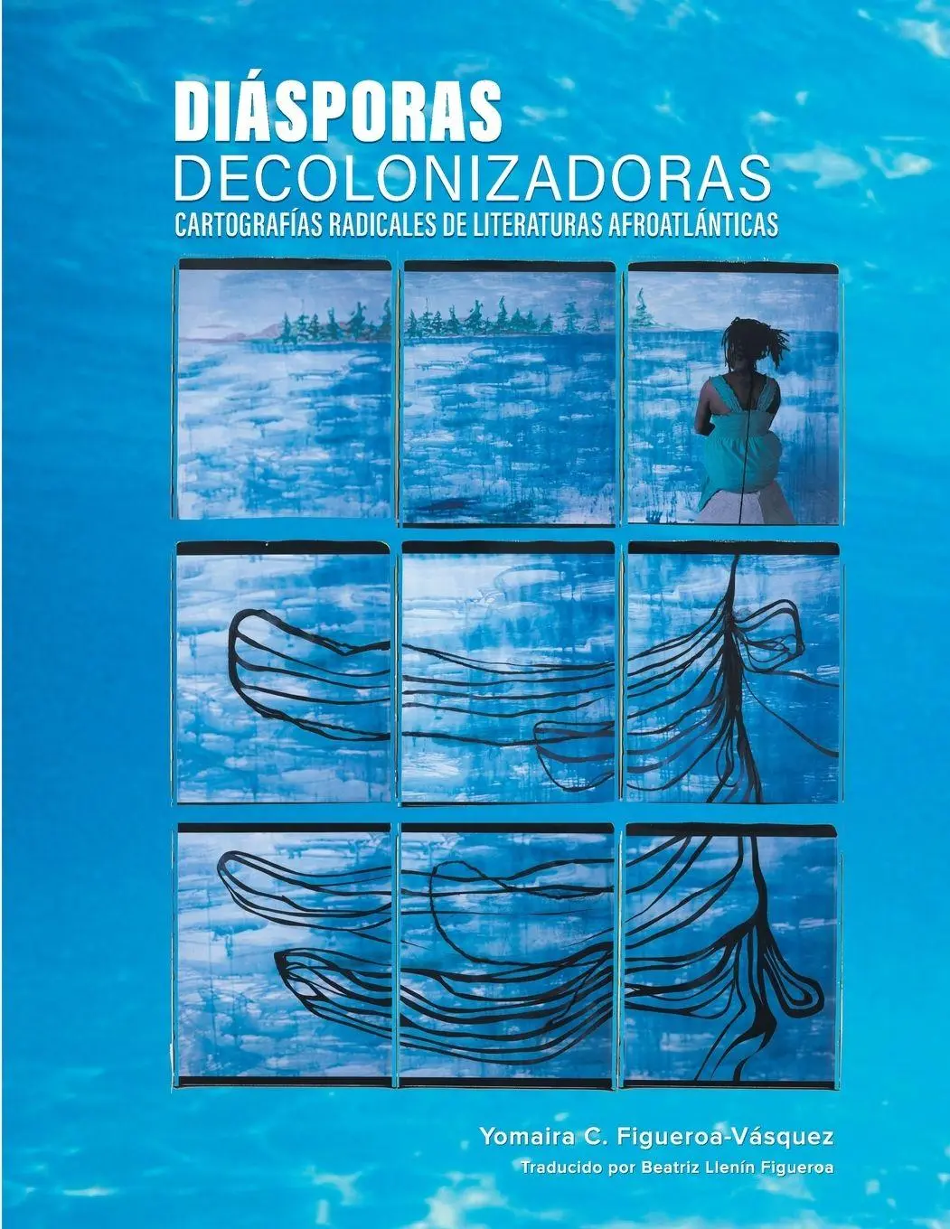 Cover: 9798350709162 | Diásporas decolonizadoras | Yomaira C. Figueroa-Vásquez | Taschenbuch