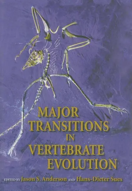 Cover: 9780253349262 | Major Transitions in Vertebrate Evolution | Jason S. Anderson (u. a.)