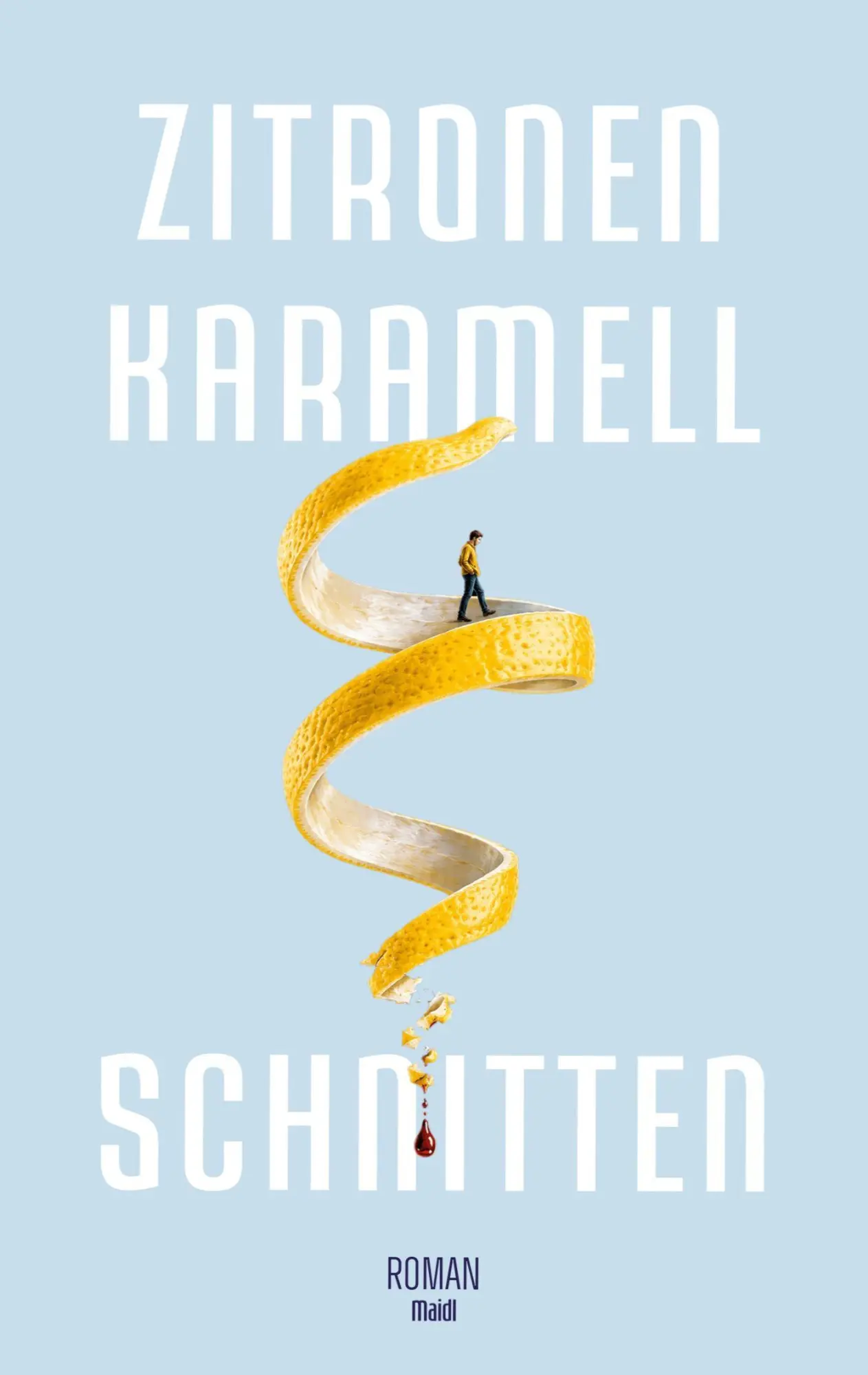 Cover: 9783696369262 | Zitronen-Karamell-Schnitten | Roman Maidl | Taschenbuch | 220 S.