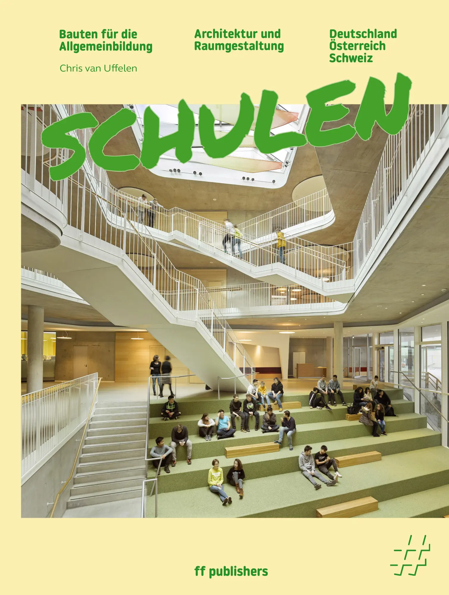 Cover: 9783945539262 | Schulen - Bauten für die Allgemeinbildung | Chris van Uffelen | Buch