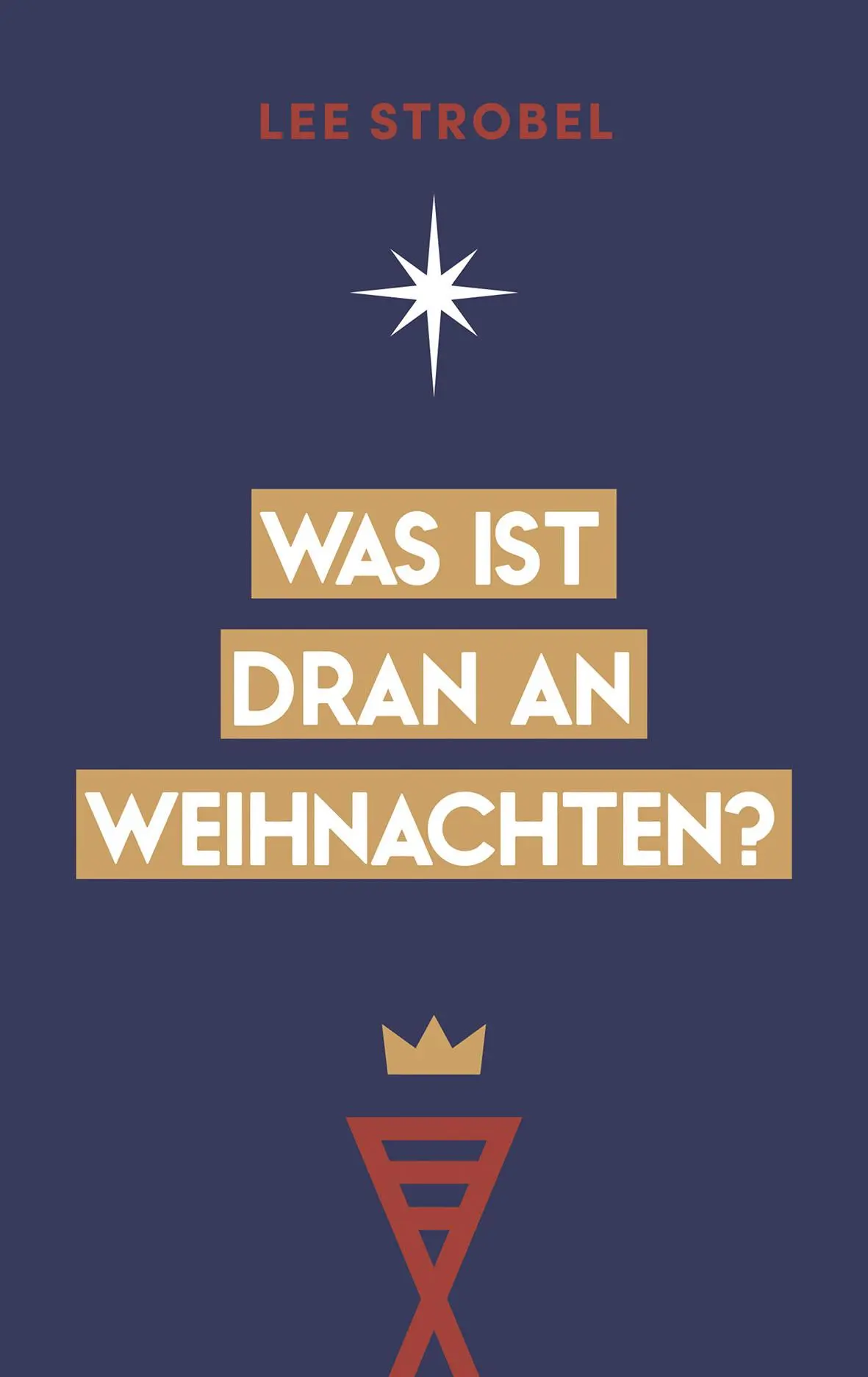 Cover: 9783957349262 | Was ist dran an Weihnachten? | Lee Strobel | Taschenbuch | 112 S.