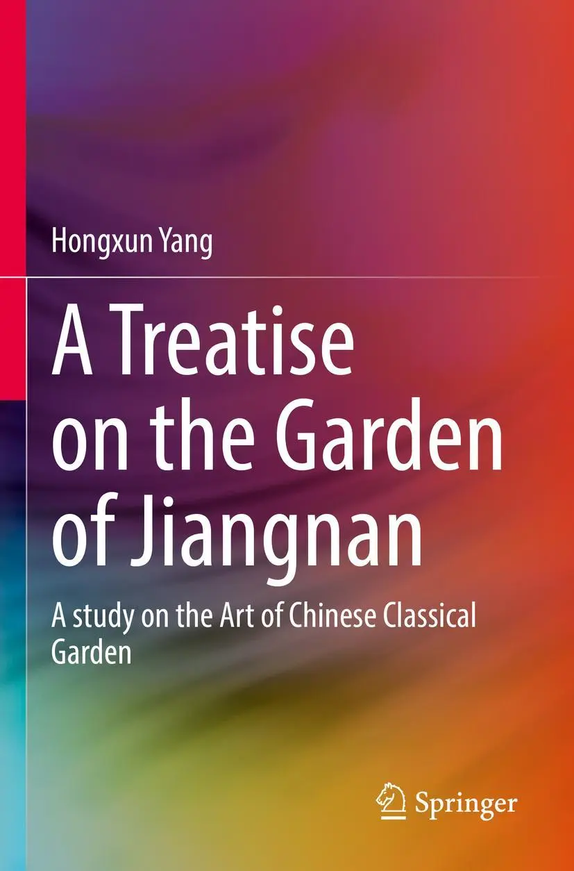 Cover: 9789811669262 | A Treatise on the Garden of Jiangnan | Hongxun Yang | Taschenbuch