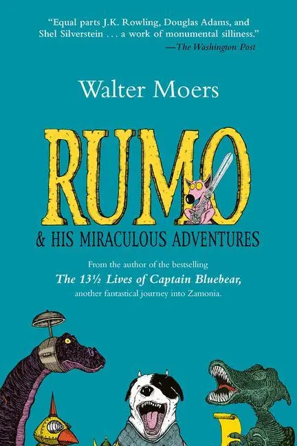 Cover: 9781585679362 | Rumo and His Miraculous Adventures | Zamonia Book Two Volume 2 | Moers