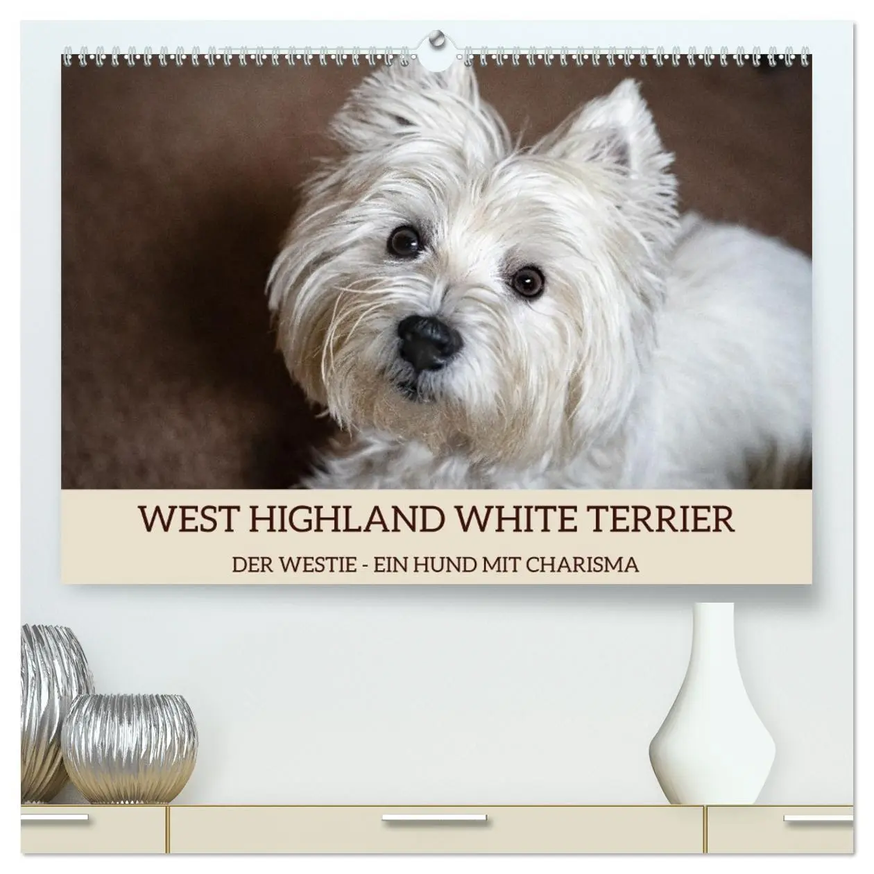 Cover: 9783457529362 | WEST HIGHLAND WHITE TERRIER - DER WESTIE - EIN HUND MIT CHARISMA...