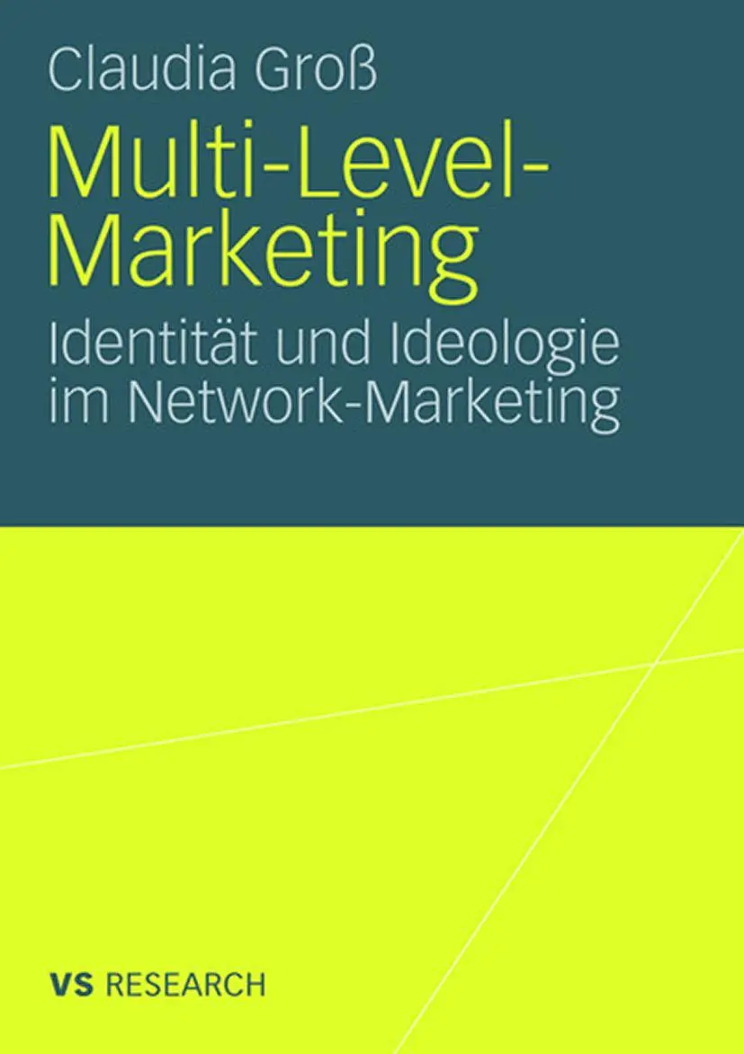 Cover: 9783531159362 | Multi-Level-Marketing | Identität und Ideologie im Network-Marketing