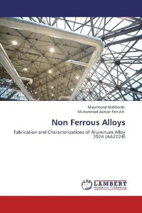 Cover: 9783848439362 | Non Ferrous Alloys | Maymoona Mahboob (u. a.) | Taschenbuch | Englisch