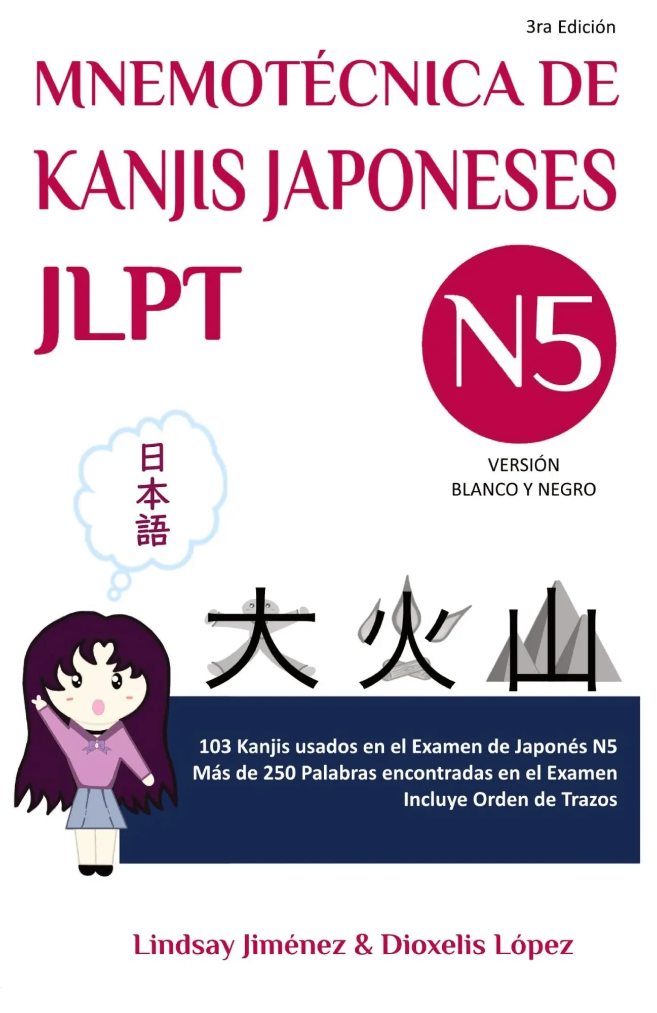 Cover: 9798218359362 | MNEMOTECNICA DE KANJIS JAPONESES JLPT N5 | Lindsay Jimenez | Buch