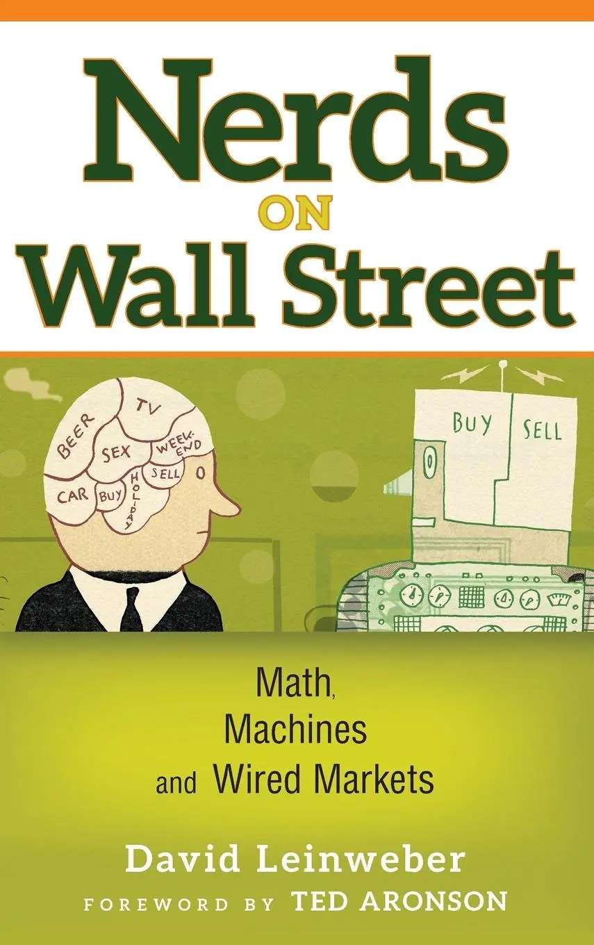 Cover: 9780471369462 | Nerds on Wall Street | Math, Machines and Wired Markets | Leinweber