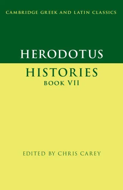 Cover: 9780521479462 | Herodotus | Histories Book VII | Chris Carey | Taschenbuch | Englisch