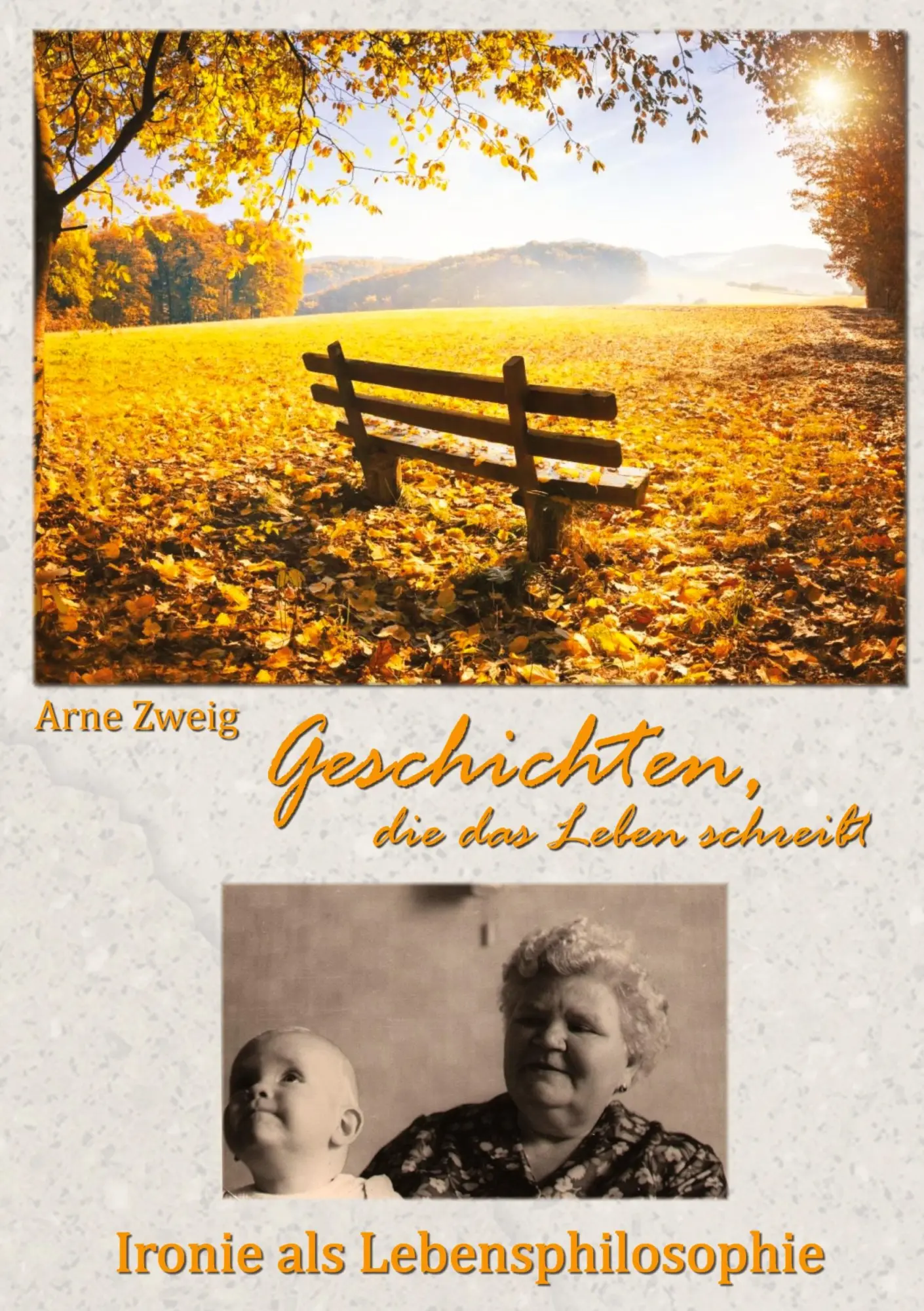 Cover: 9783384499462 | Geschichten, die das Leben schreibt | Ironie als Lebensphilosphie