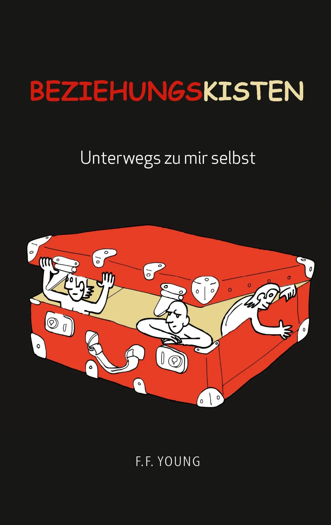 Cover: 9783740729462 | Beziehungskisten | Unterwegs zu mir selbst | Young | Taschenbuch