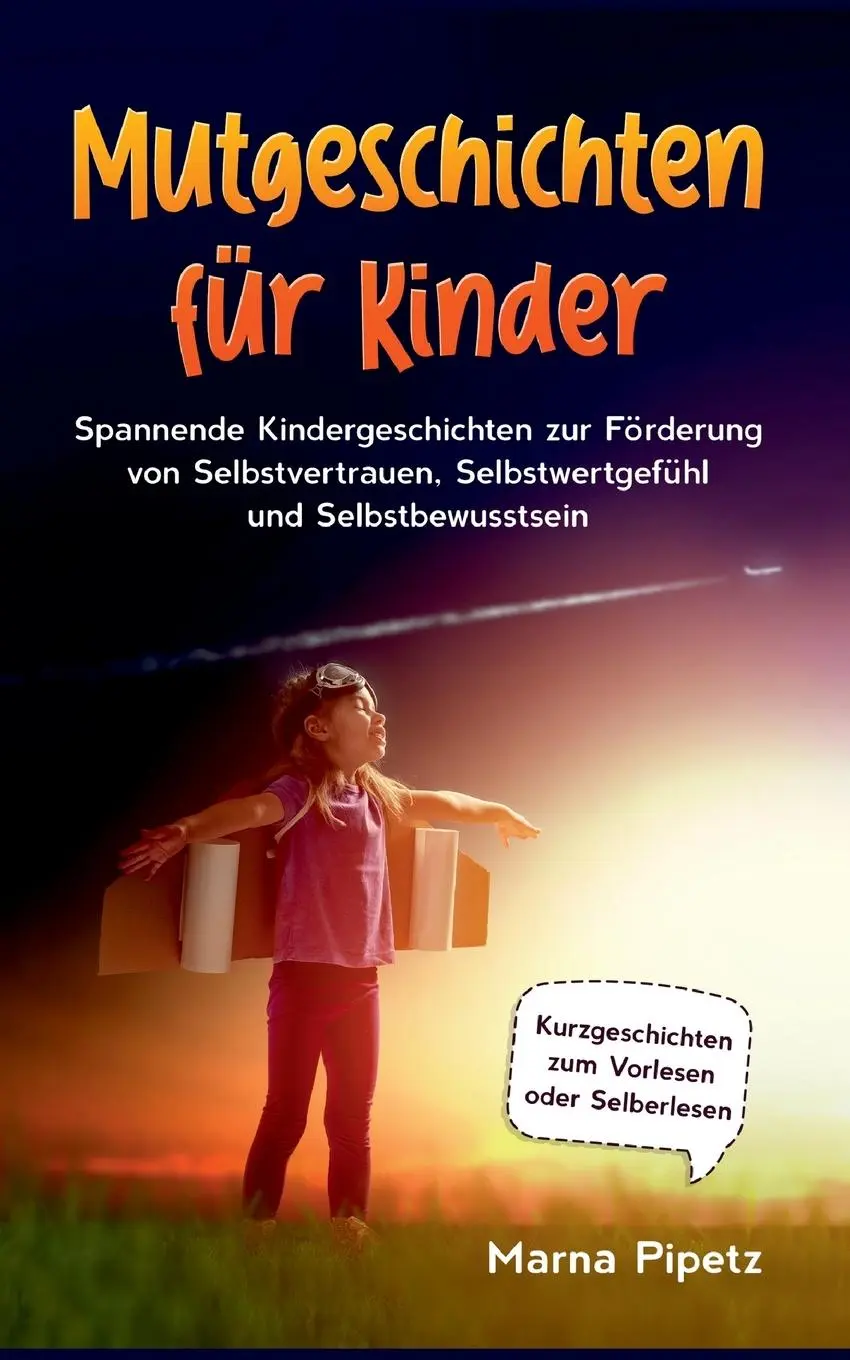 Cover: 9783754379462 | Mutgeschichten für Kinder | Marna Pipetz | Taschenbuch | Paperback