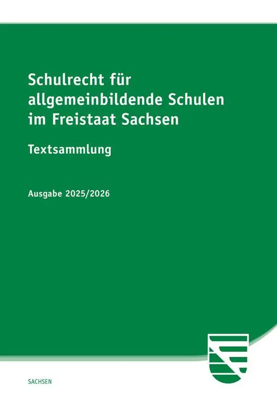 Cover: 9783949409462 | Schulrecht für allgemeinbildende Schulen im Freistaat Sachsen | Buch