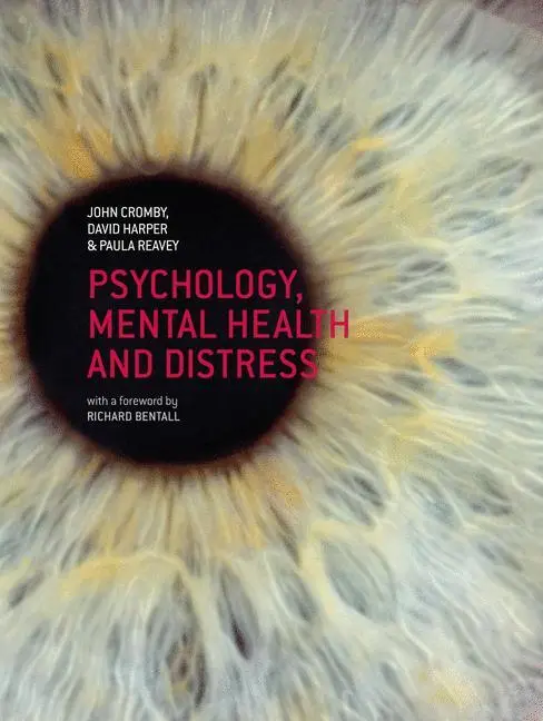 Cover: 9780230549562 | Psychology, Mental Health and Distress | Cromby (u. a.) | Taschenbuch