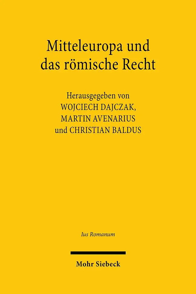 Cover: 9783161639562 | Mitteleuropa und das römische Recht | Wojciech Dajczak (u. a.) | Buch
