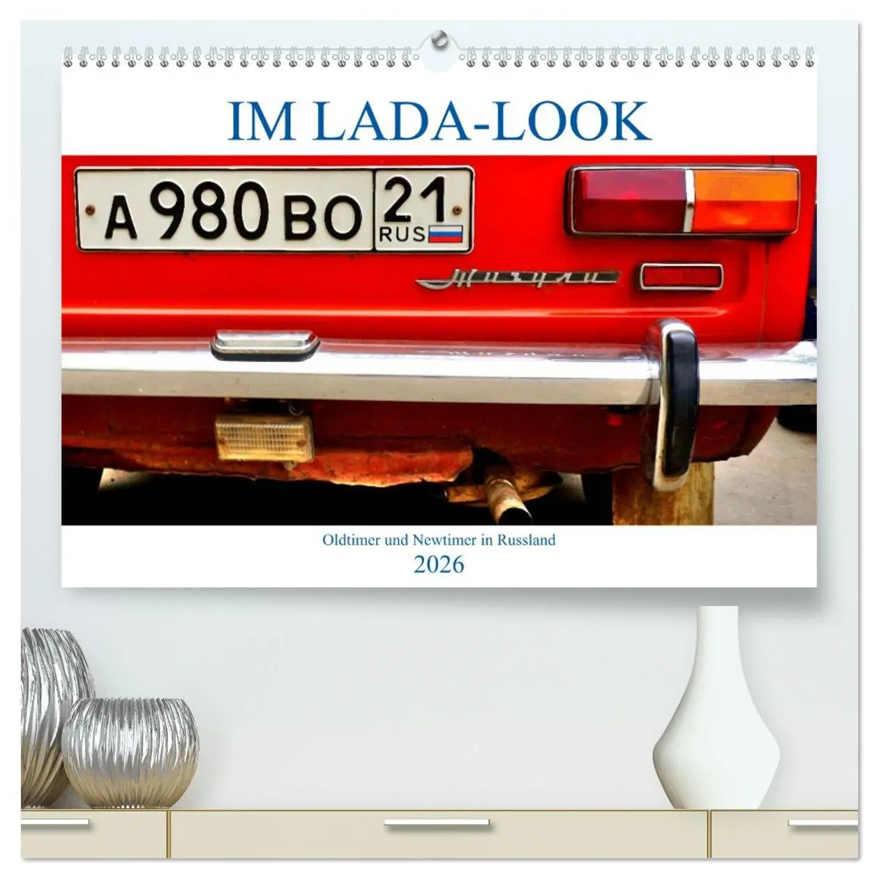 Cover: 9783457439562 | IM LADA-LOOK - Oldtimer und Newtimer in Russland (hochwertiger...