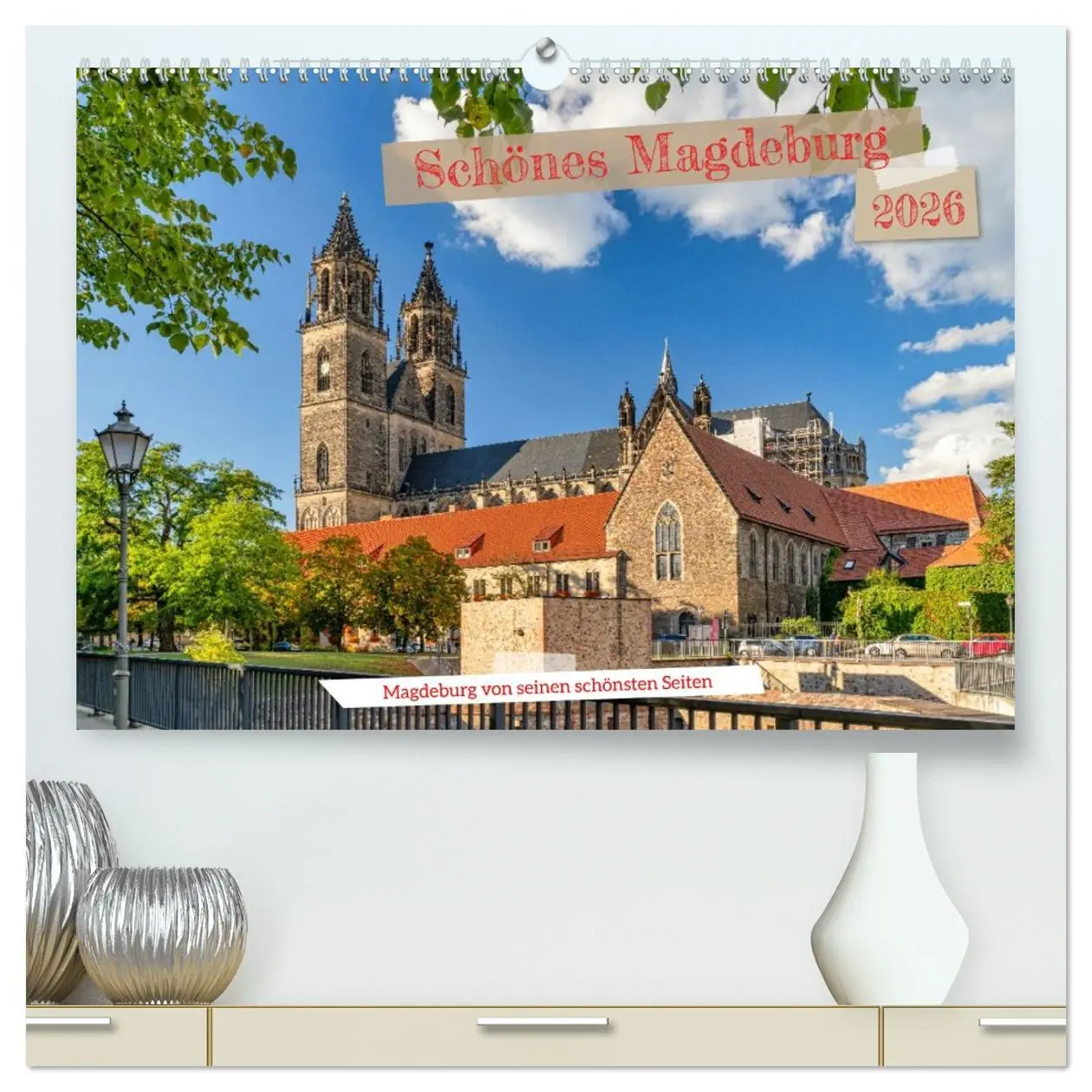 Cover: 9783457679562 | Schönes Magdeburg (hochwertiger Premium Wandkalender 2026 DIN A2...