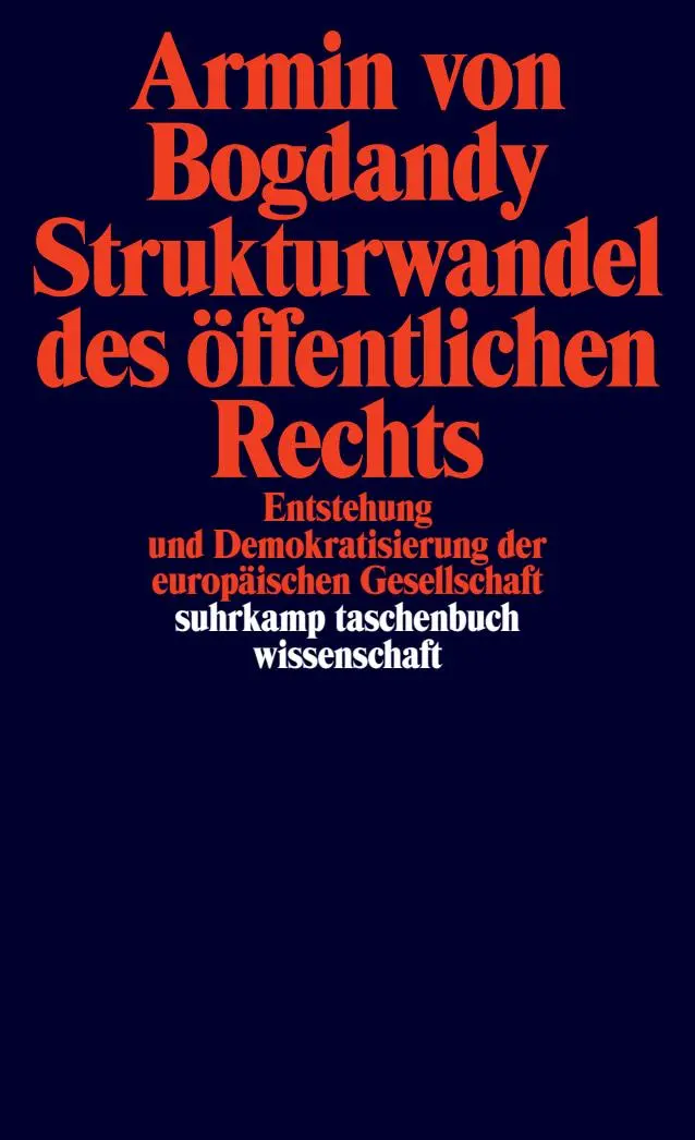 Cover: 9783518299562 | Strukturwandel des öffentlichen Rechts | Armin Von Bogdandy | Buch