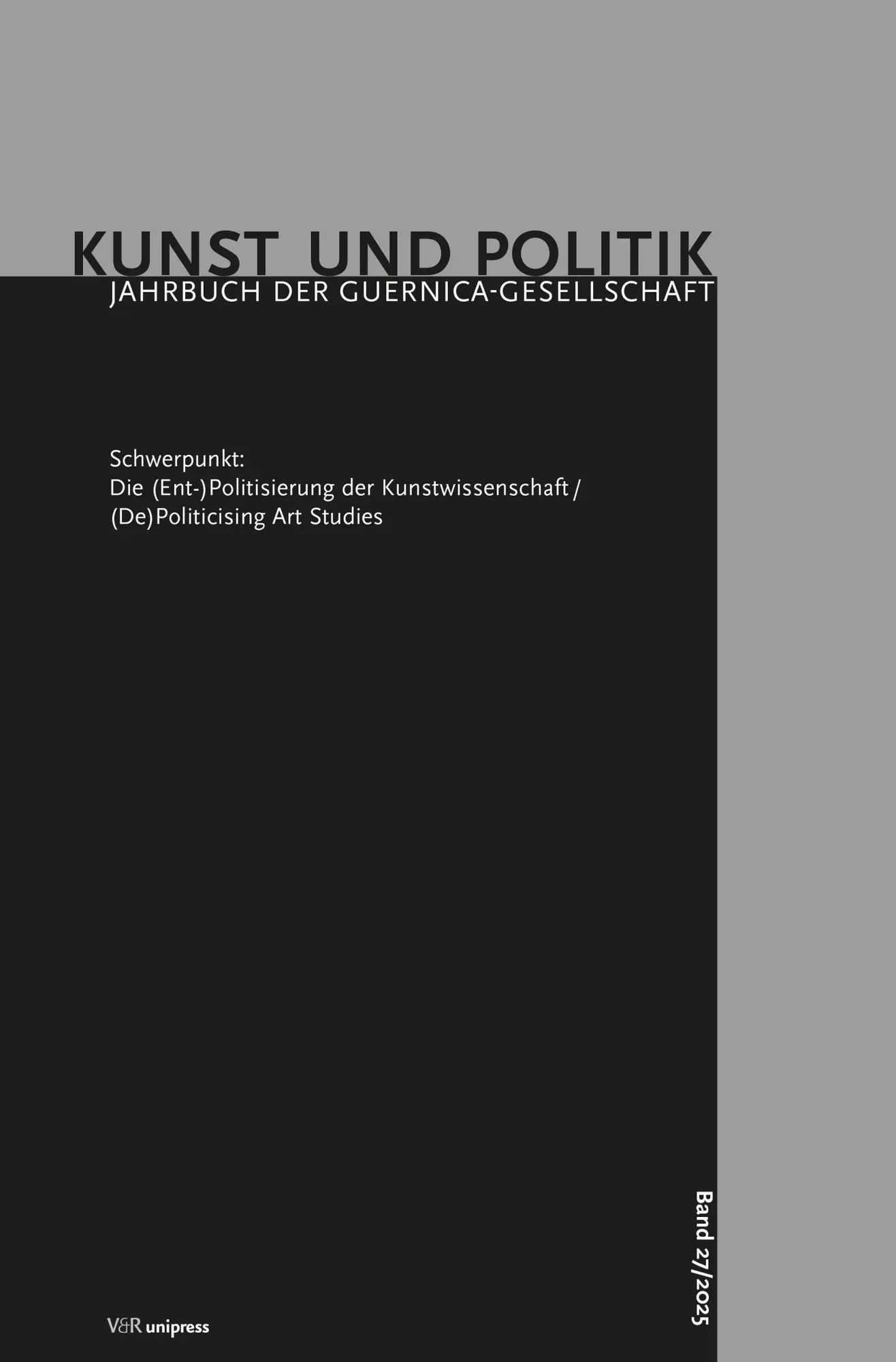 Cover: 9783847119562 | Die (Ent-)Politisierung der Kunstwissenschaft/(De)Politicising Art...