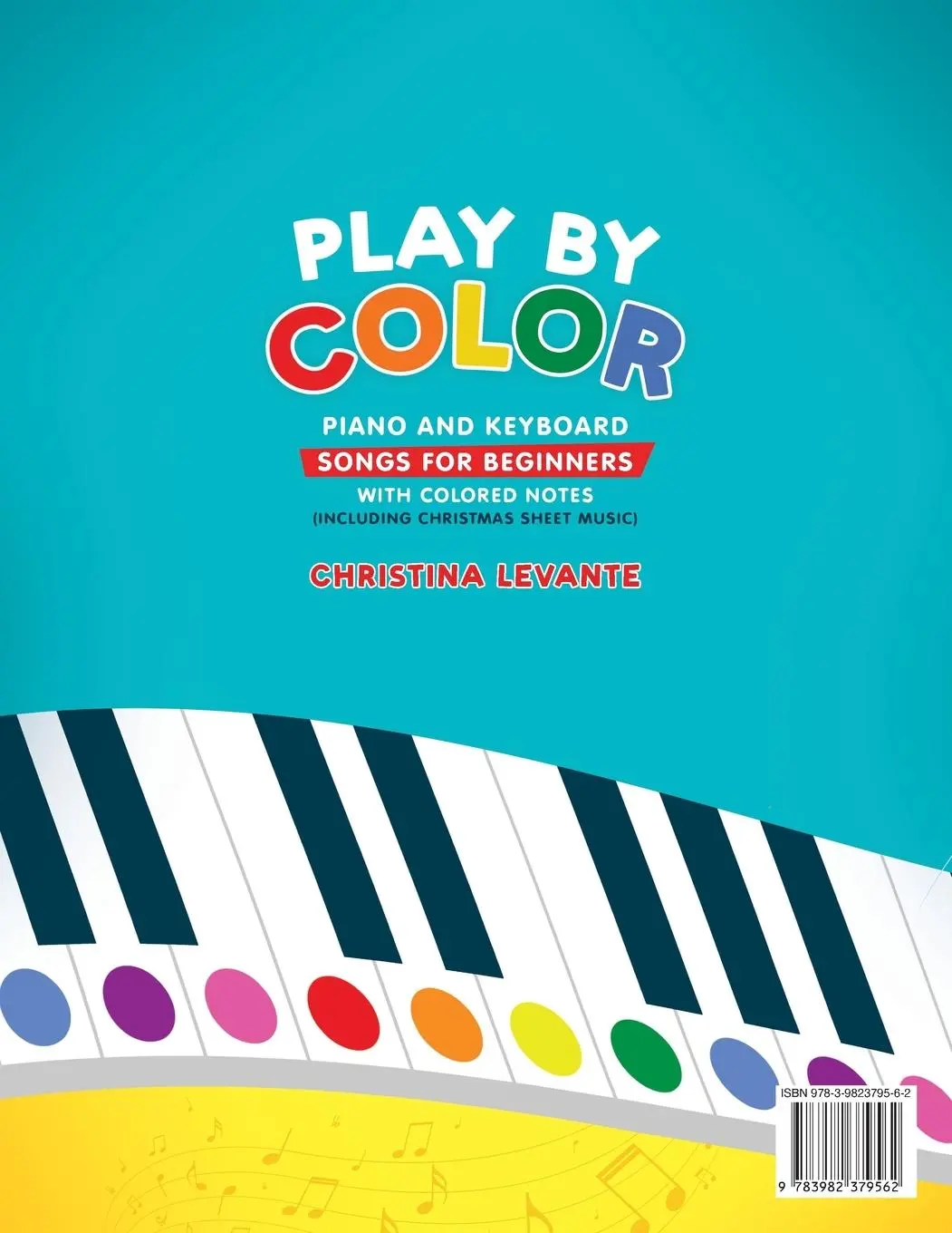 Rückseite: 9783982379562 | Play by Color | Christina Levante | Taschenbuch | Englisch | 2023