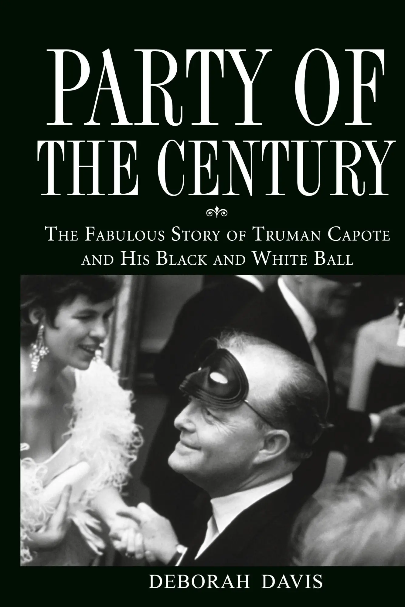 Cover: 9780471659662 | Party of the Century | Deborah Davis | Buch | Englisch | 2006