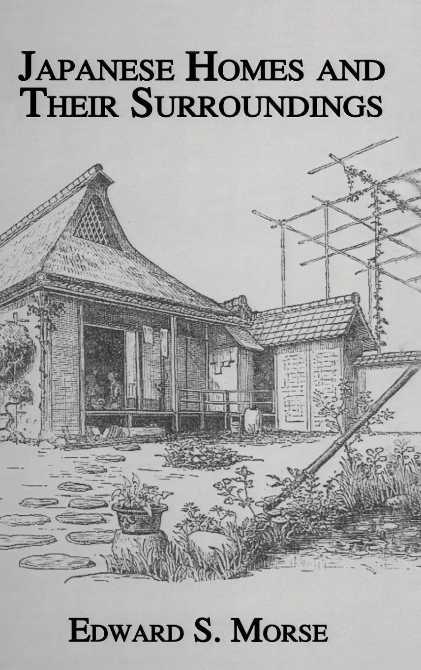 Cover: 9780710309662 | Japanese Homes and Their Surroundings | Edward S. Morse | Buch | 2005