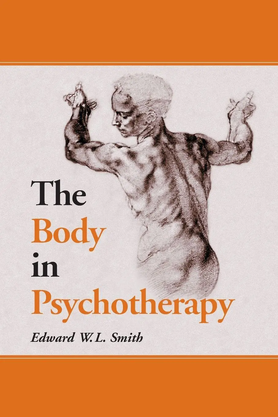 Cover: 9780786409662 | The Body in Psychotherapy | Edward W. L. Smith | Taschenbuch | 2000