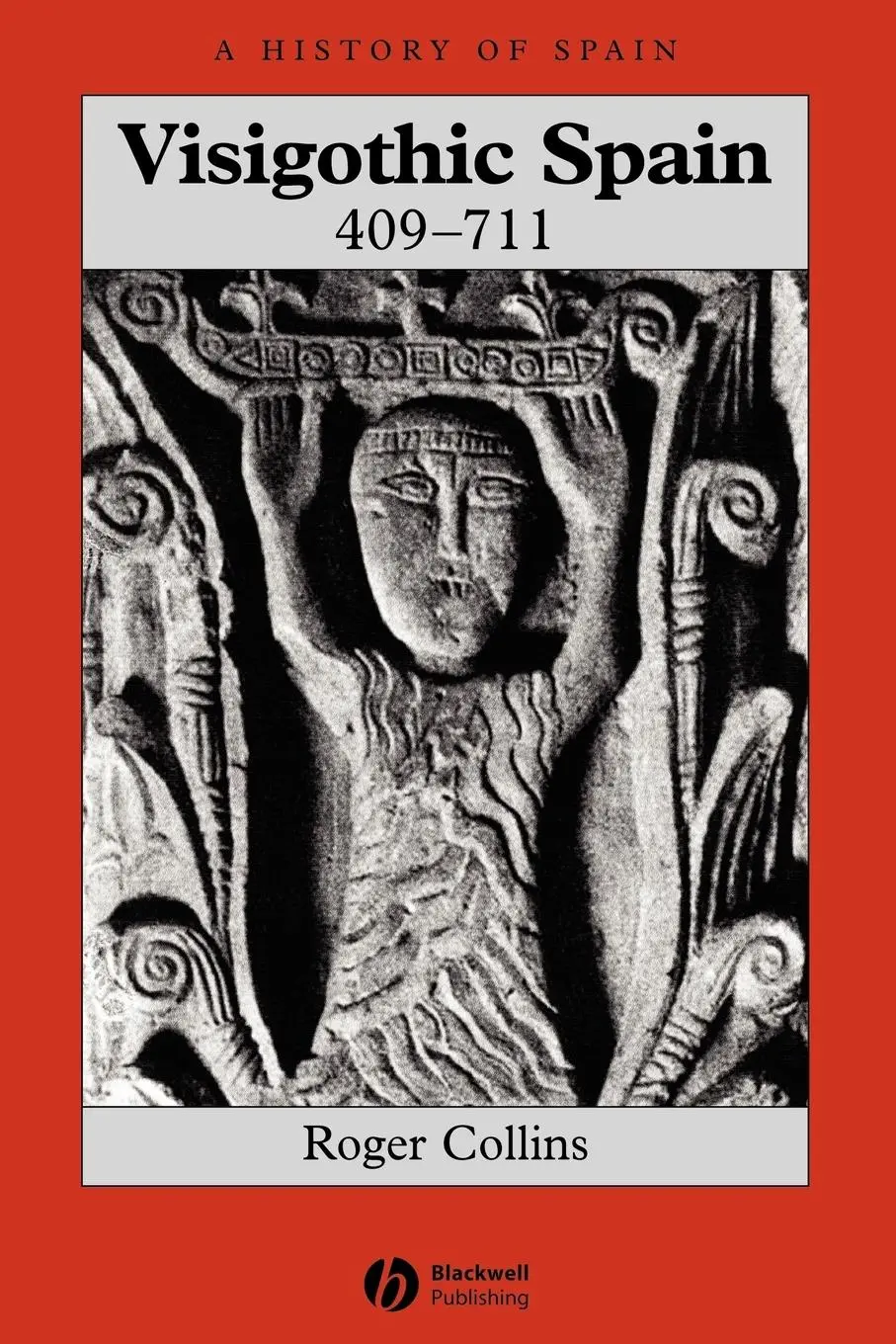 Cover: 9781405149662 | Visigothic Spain 409 - 711 | Roger Collins | Taschenbuch | Englisch