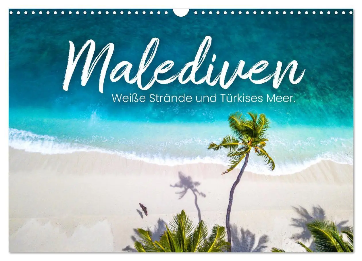 Cover: 9783383939662 | Malediven - Weiße Strände und Türkises Meer. (Wandkalender 2025 DIN...