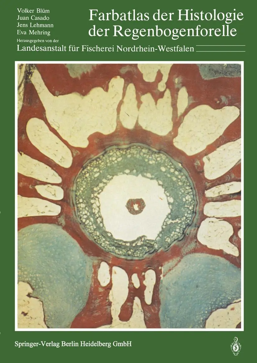 Cover: 9783642489662 | Farbatlas der Histologie der Regenbogenforelle | Volker Blüm (u. a.)