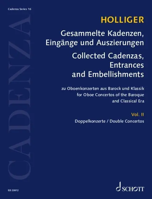 Gesammelte Kadenzen, Eingänge und Auszierungen