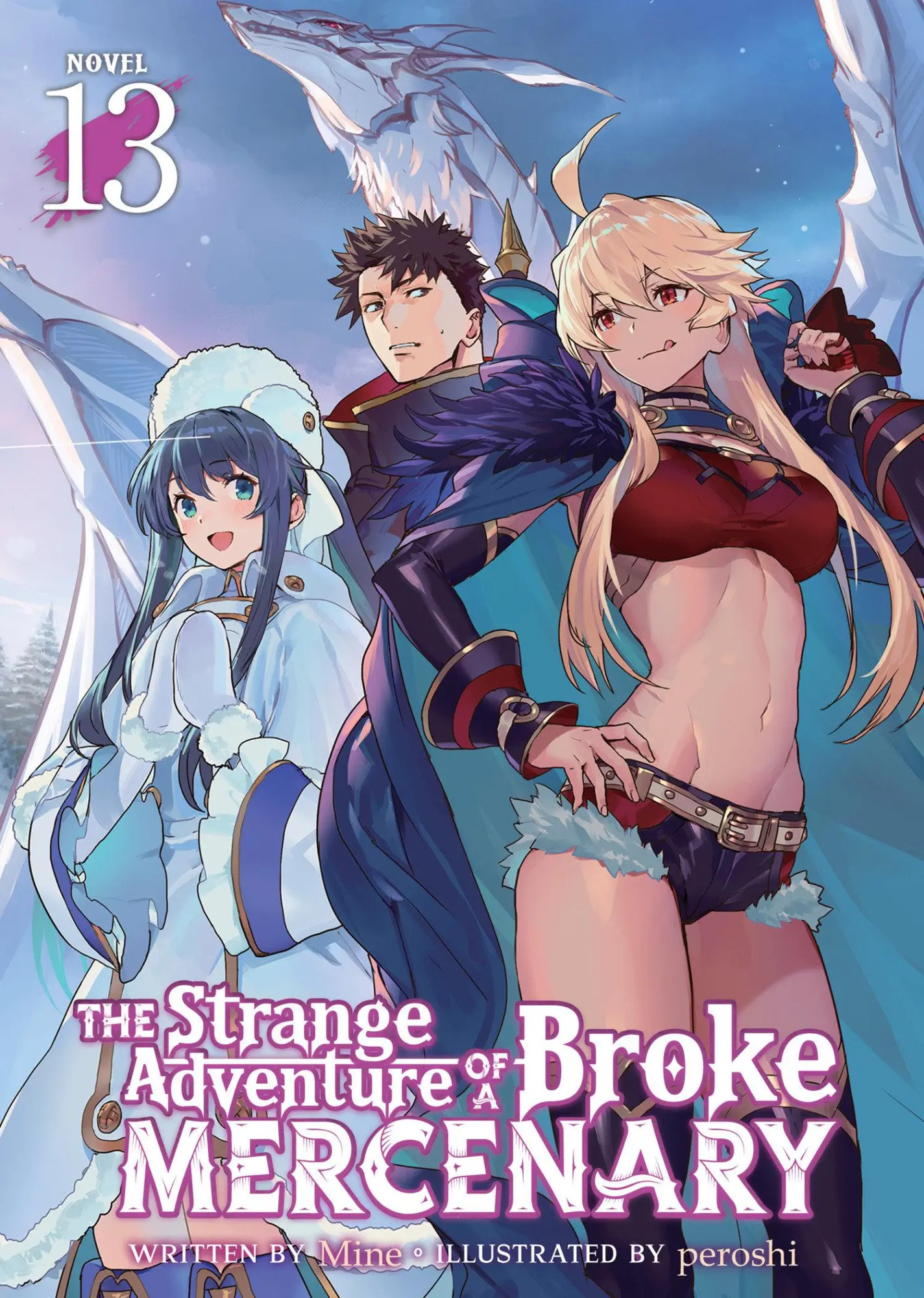 Cover: 9798891609662 | The Strange Adventure of a Broke Mercenary (Light Novel) Vol. 13
