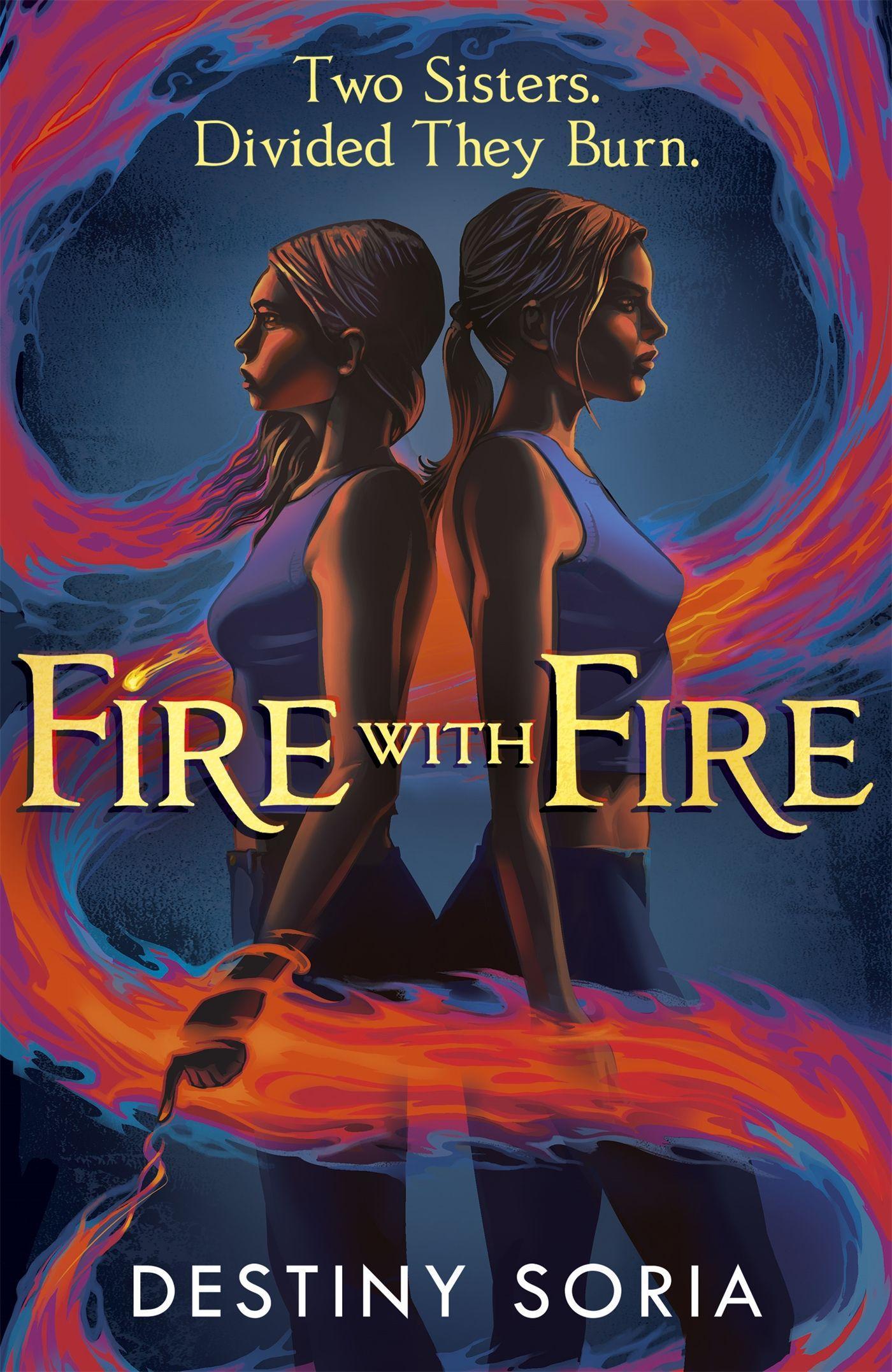 Cover: 9781529369762 | Fire with Fire | Destiny Soria | Taschenbuch | Kartoniert / Broschiert
