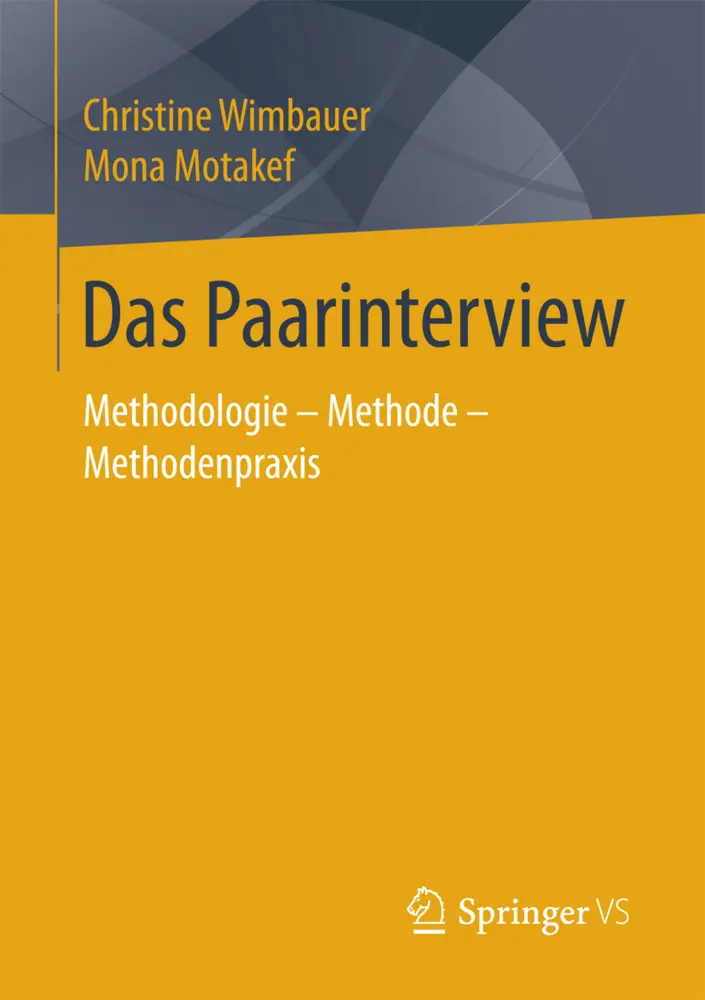 Cover: 9783658179762 | Das Paarinterview | Methodologie - Methode - Methodenpraxis | Buch