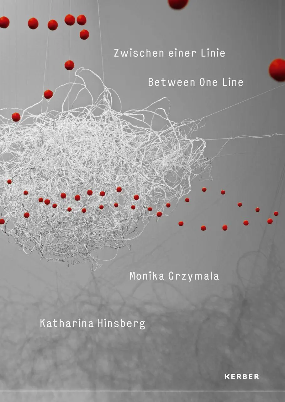 Cover: 9783735609762 | Monika Grzymala und Katharina Hinsberg | Zwischen einer Linie | Buch