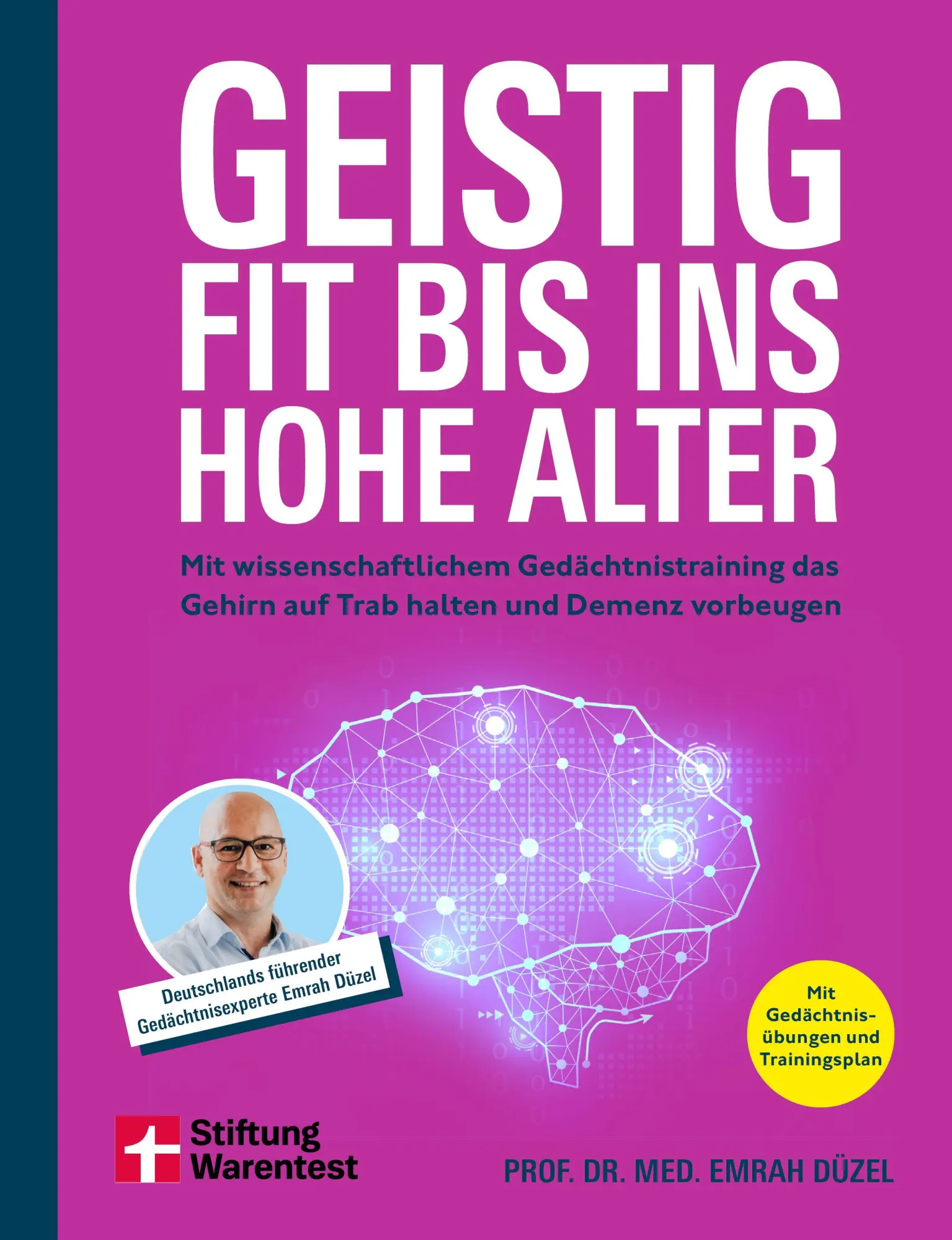 Cover: 9783747109762 | Geistig fit bis ins hohe Alter | Emrah Düzel | Taschenbuch | 176 S.