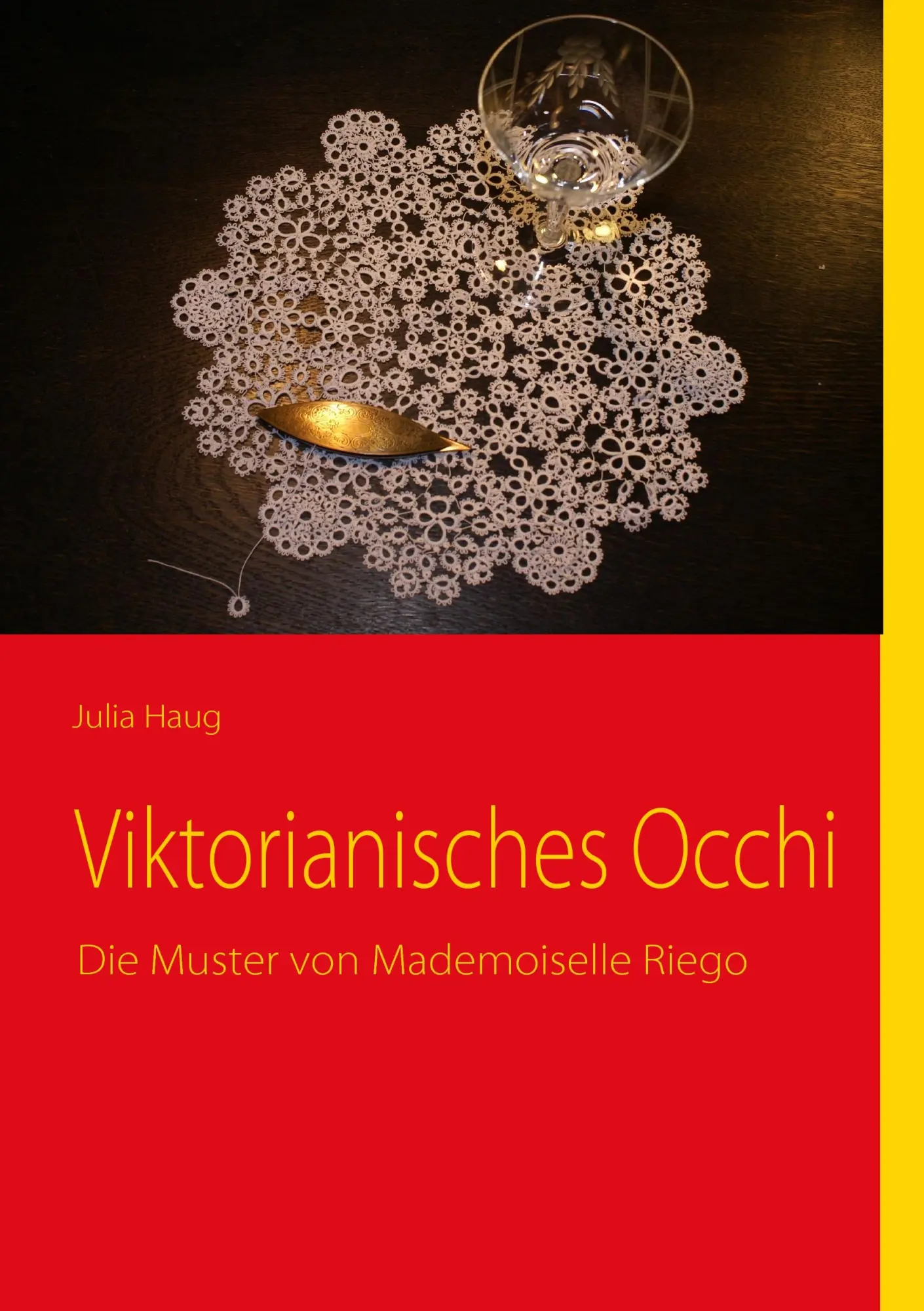 Cover: 9783839109762 | Viktorianisches Occhi | Die Muster von Mademoiselle Riego | Julia Haug