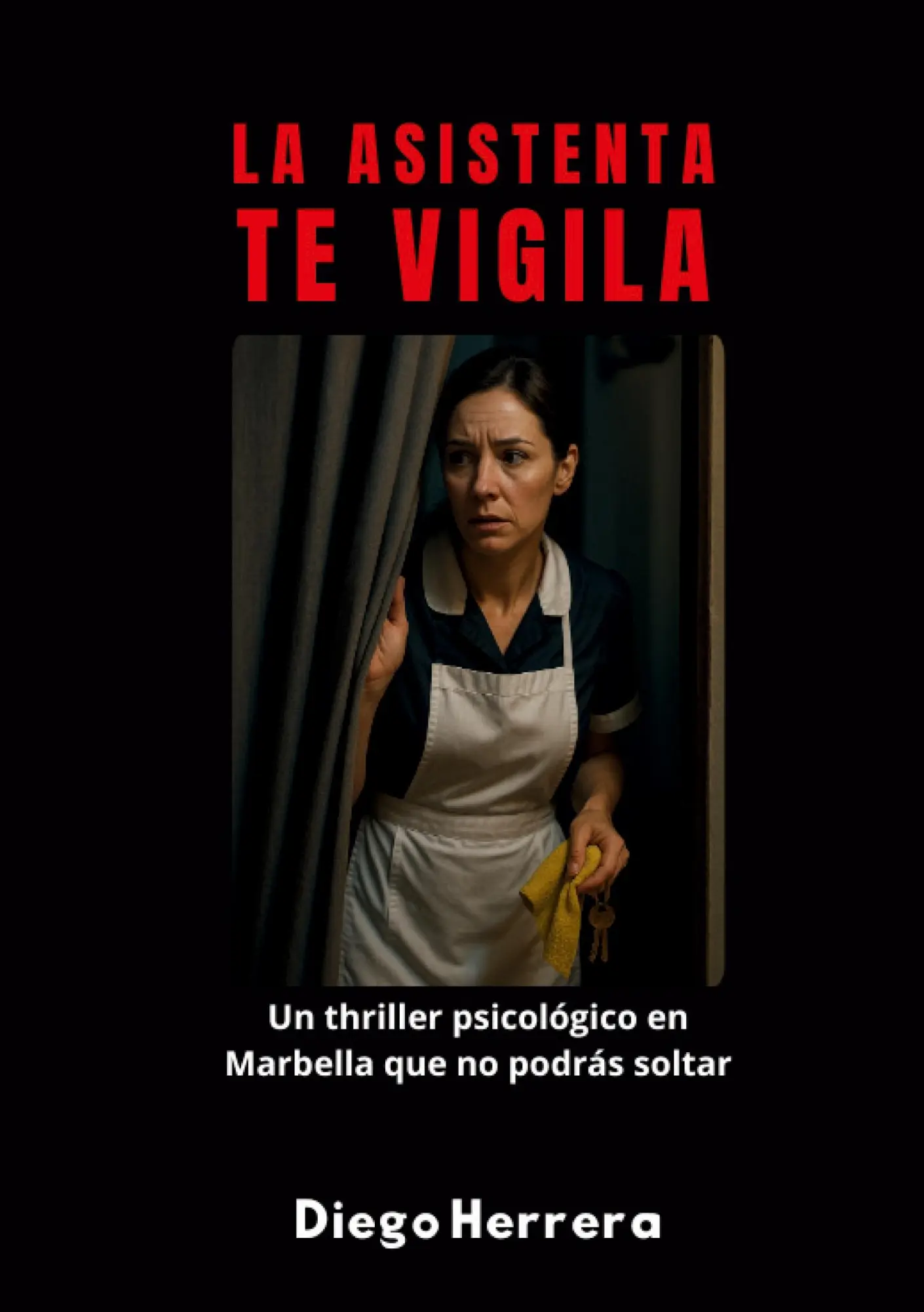 Cover: 9788413739762 | La Asistenta te vigila | Diego Herrera | Taschenbuch | Spanisch | 2025